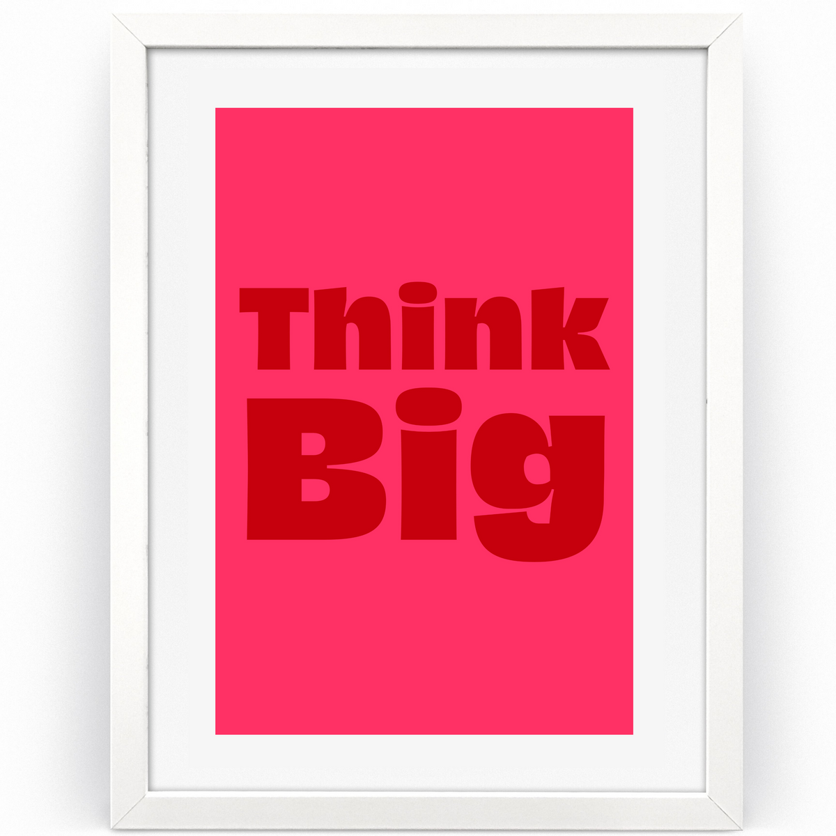Think Big